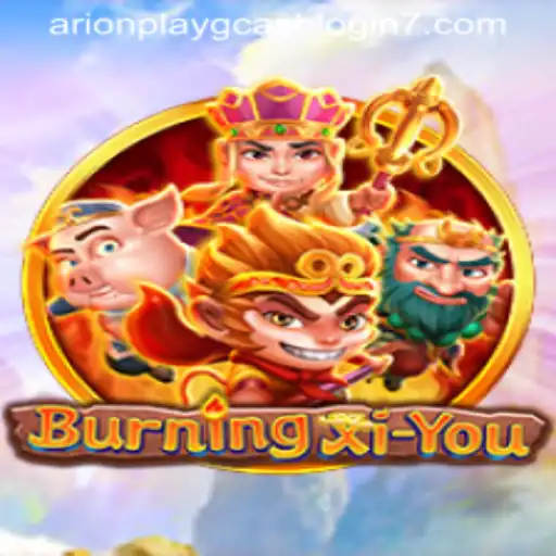 Exploring the Enchanting World of BurningXiYou: A Journey through Myth and Legend