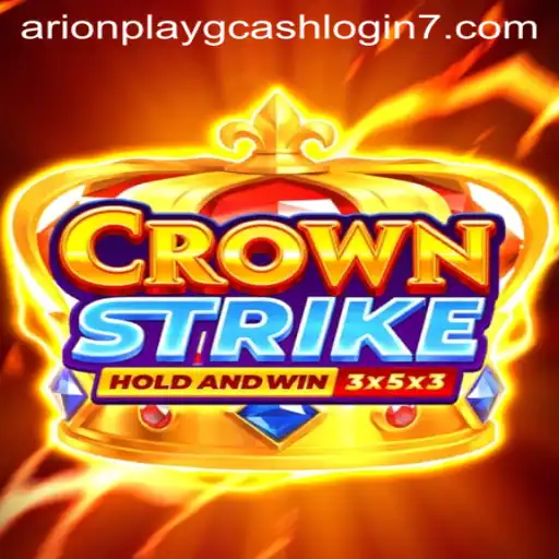 Exploring Crownstrike: A Thrilling Gaming Experience and the Rise of 'arionplay gcash login'